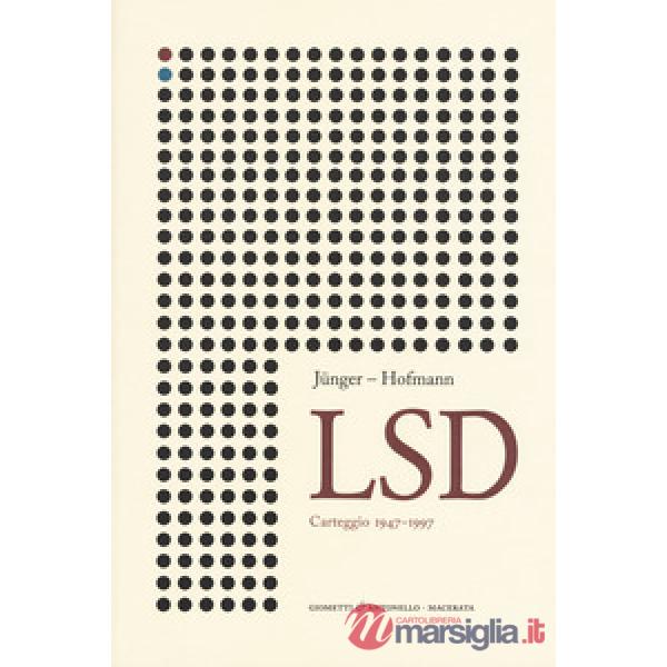 Lsd. Carteggio 1947-1997