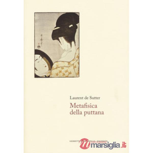 Metafisica della puttana