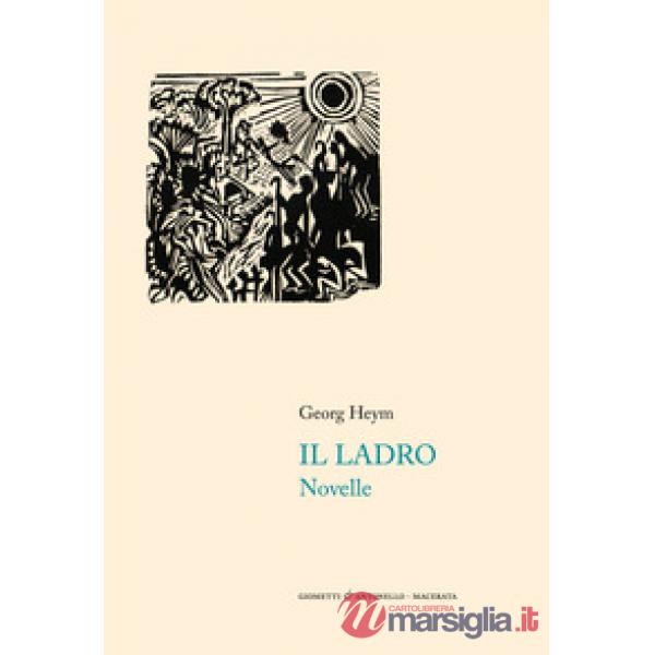 Ladro. Novelle (Il)