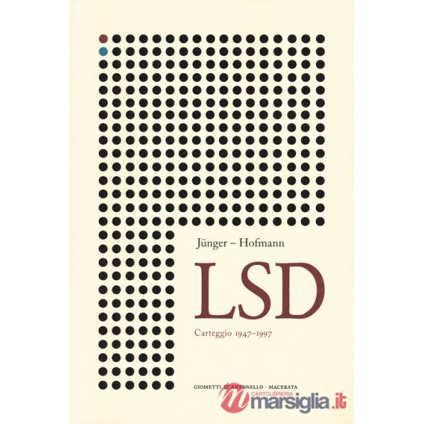 Lsd. Carteggio 1947-1997
