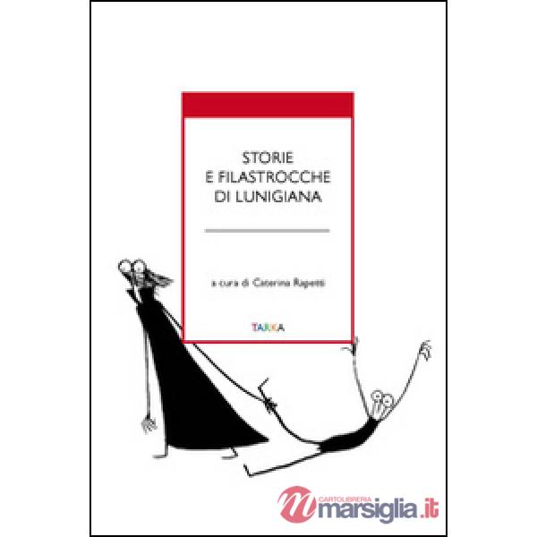 Storie e filastrocche di Lunigiana