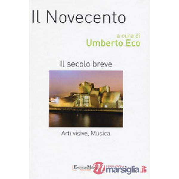 Novecento. Arti visive e musica (Il)