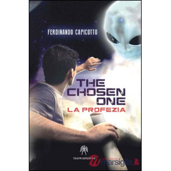 Chosen one. La profezia (The)