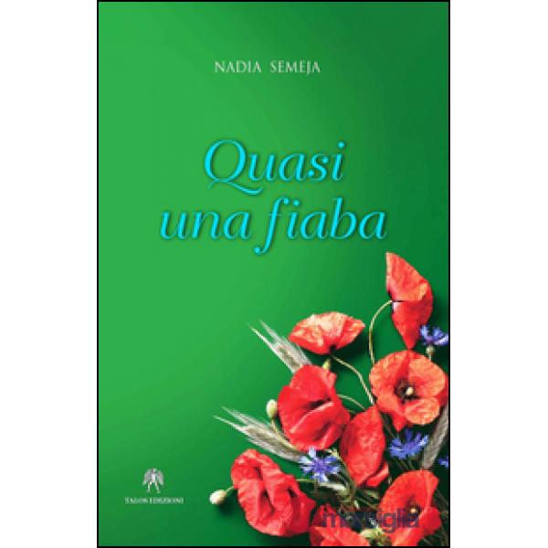 Quasi una fiaba