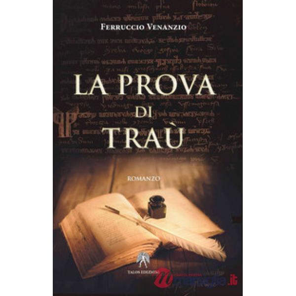 Prova di Traù (La)