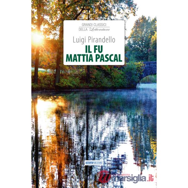 Fu Mattia Pascal (Il)