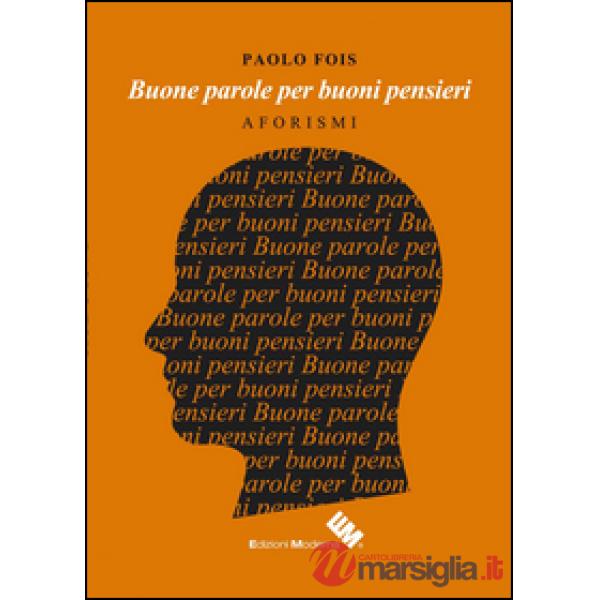 Buone parole per buoni pensieri