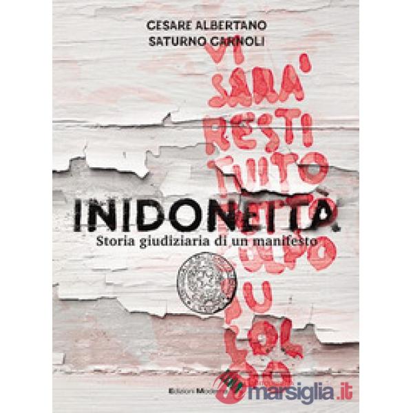 Inidoneità. Storia giudiziaria di un manifesto