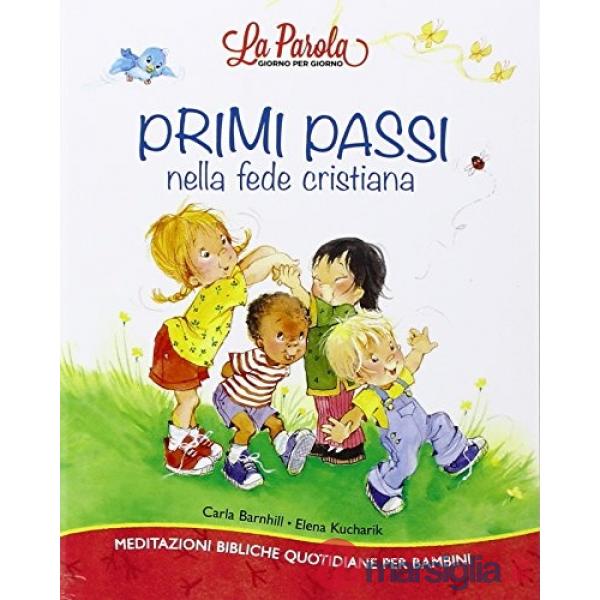 Primi passi. Meditazioni per bambini