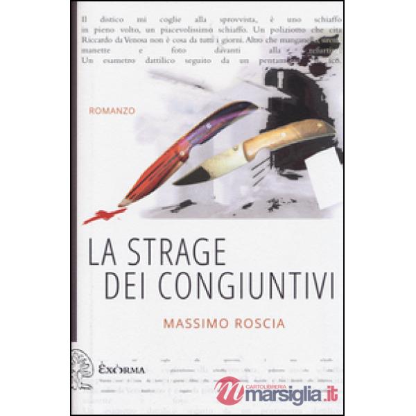 Strage dei congiuntivi (La)