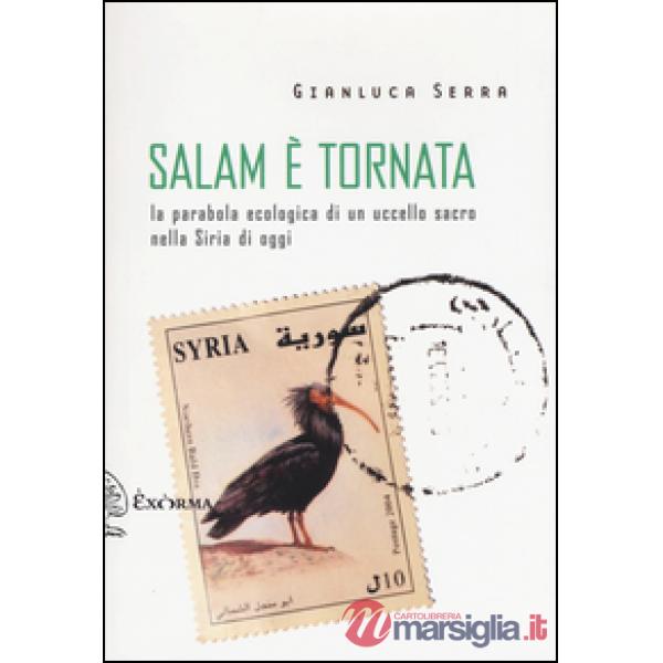 Salam è tornata. La parabola ecologica di un uccello sacro nella Siria di oggi