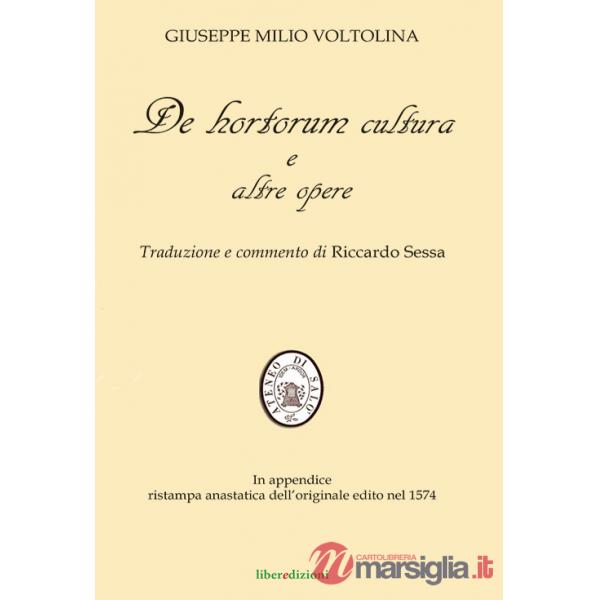 De hortorum cultura e altre opere