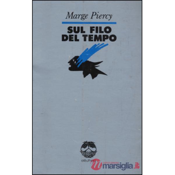 Sul filo del tempo
