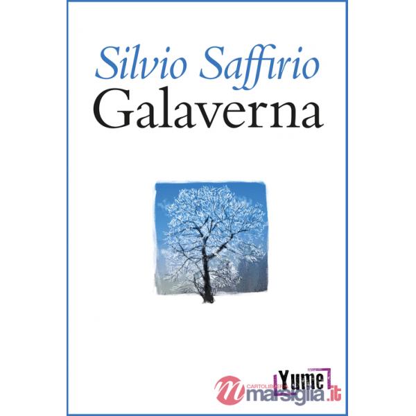 Galaverna. Narrazioni sincopate
