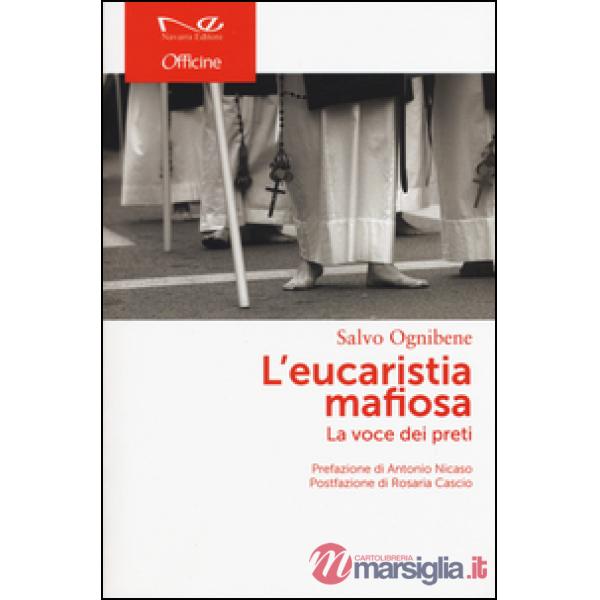 Eucaristia mafiosa. La voce dei preti (L')