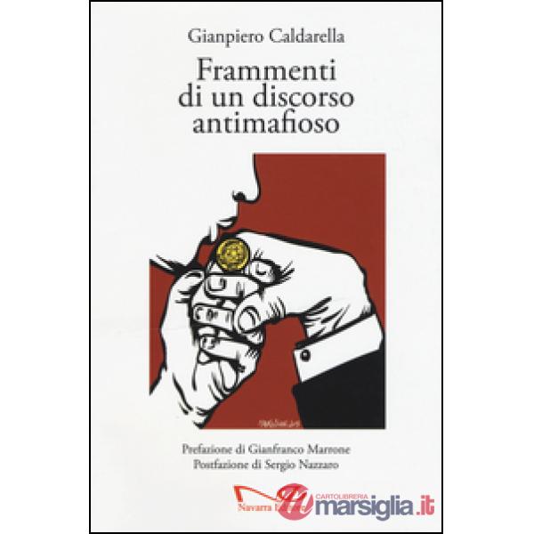 Frammenti di un discorso antimafioso