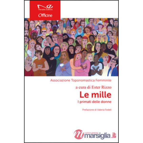 Mille. I primati delle donne (Le)