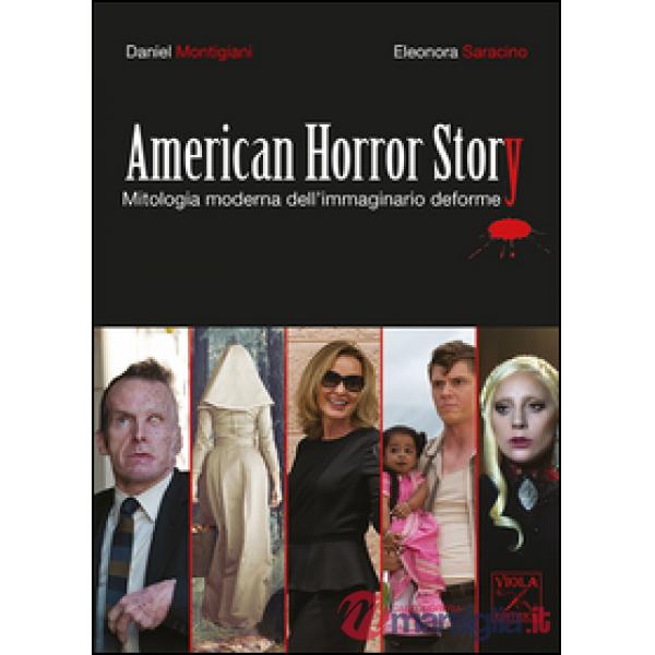 American Horror Story. Mitologia moderna dell'immaginario deforme