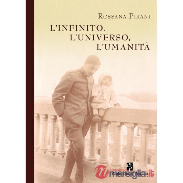 Infinito, l'universo, l'umanità (L')