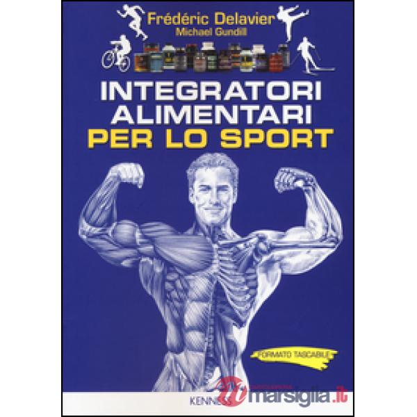 Integratori alimentari per lo sport