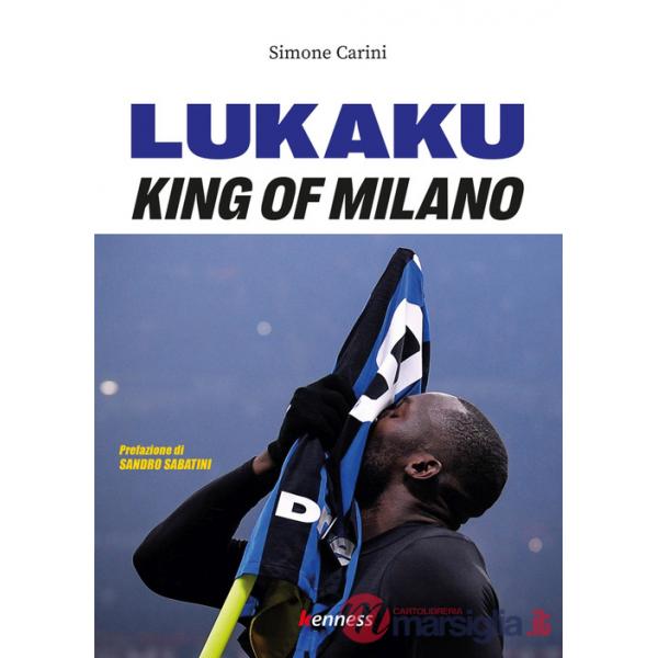 Lukaku. King of Milano