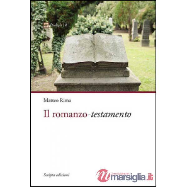 Romanzo. Testamento (Il)