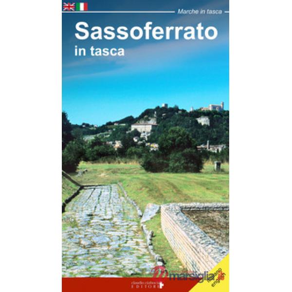 Sassoferrato in tasca-Pocket guide Sassoferrato. Ediz. bilingue