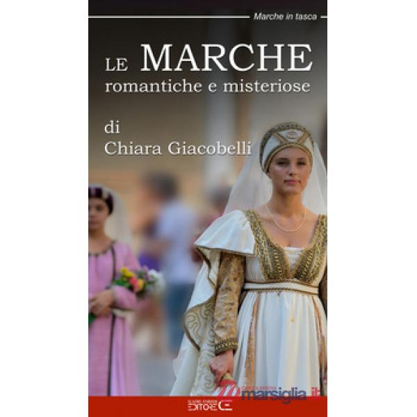 Marche romantiche e misteriose (Le)