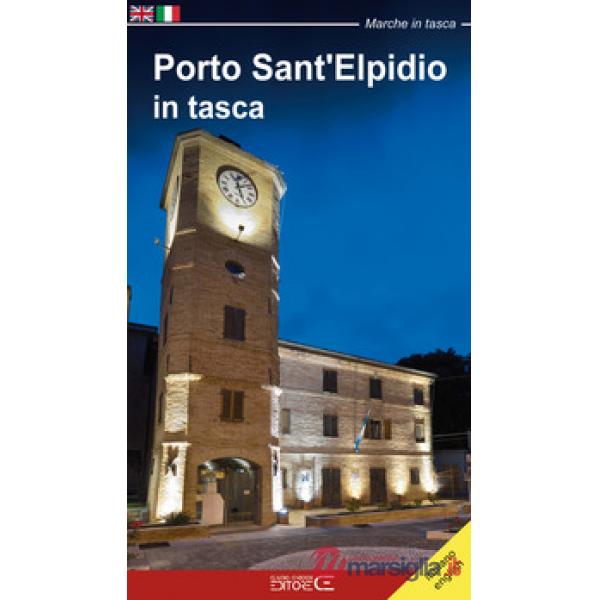 Porto Sant'Elpidio in tasca. Ediz. italiana e inglese
