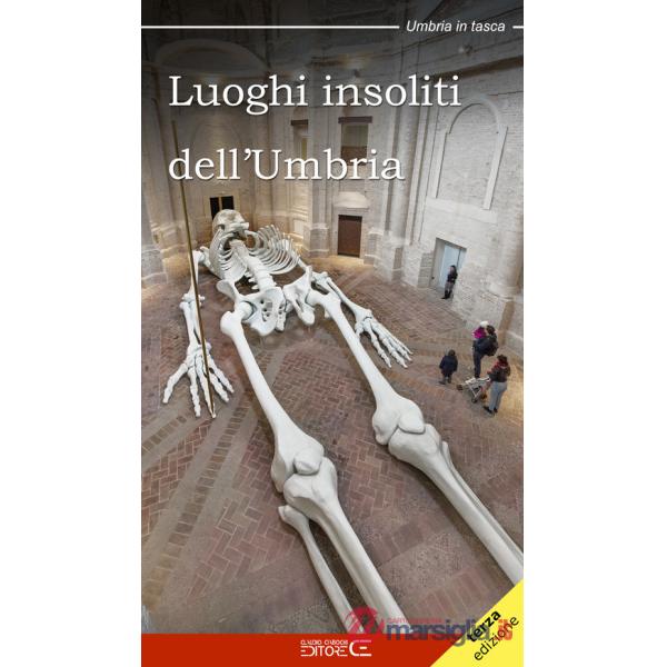 Luoghi insoliti dell'Umbria