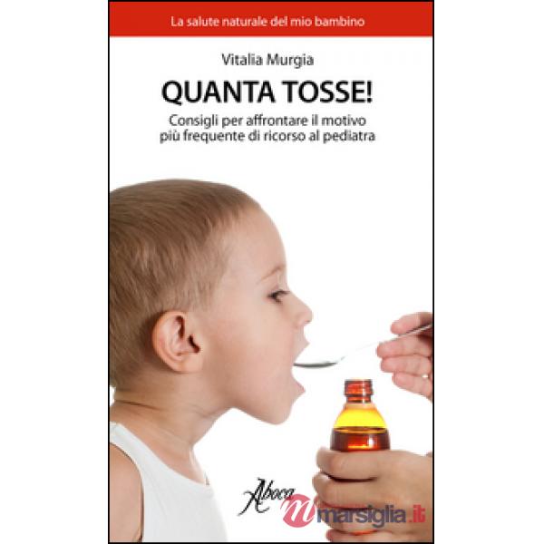 Quanta tosse! Consigli per affrontare il motivo più frequente di ricorso al pediatra
