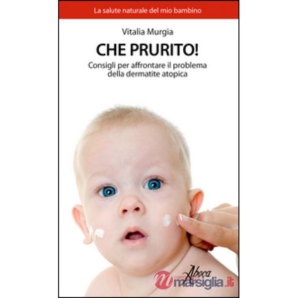Che prurito! Consigli per affrontare il problema della dermatite atopica