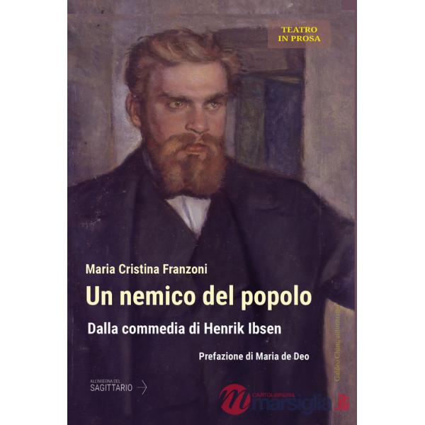 Nemico del popolo. Dalla commedia di Henrik Ibsen (Un)