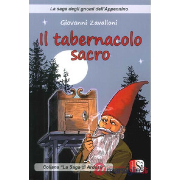Tabernacolo sacro. La saga di Ardusli (Il)