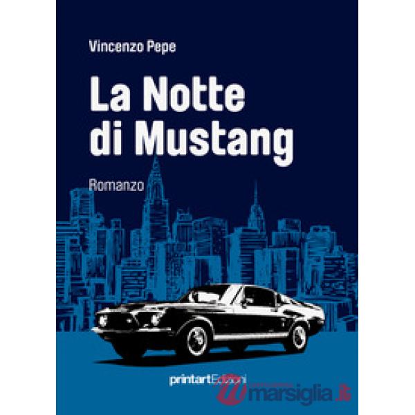 Notte di Mustang (La)