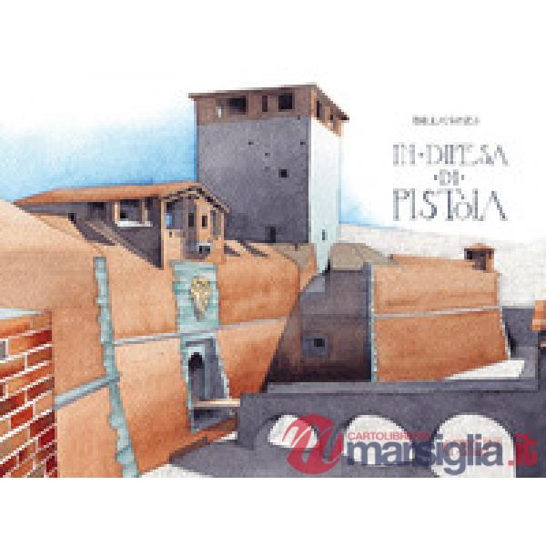 In difesa di Pistoia