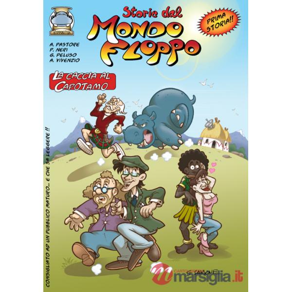 Caccia al capotamo. Storie dal mondo Floppo (La)