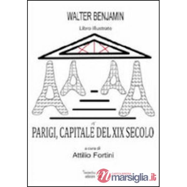 Parigi, capitale del XIX secolo
