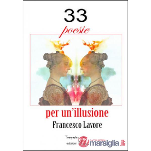 33 poesie per un'illusione