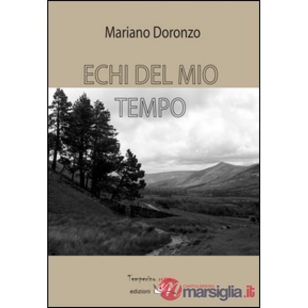 Echi del mio tempo