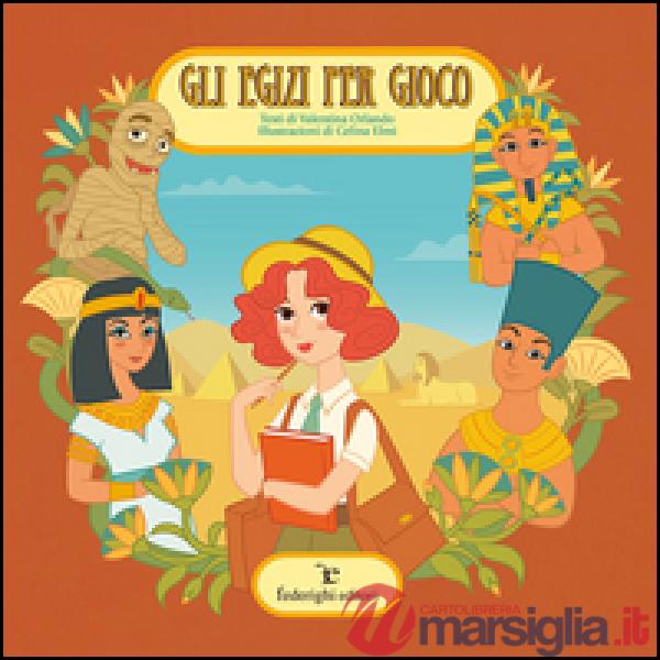 Egizi per gioco (Gli)