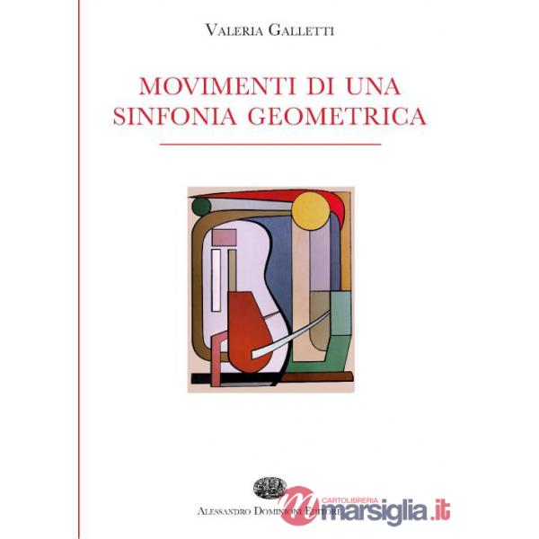 Movimenti di una sinfonia geometrica