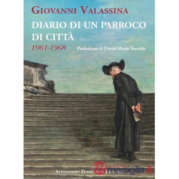 Diario di un parroco di città (1961-1968)