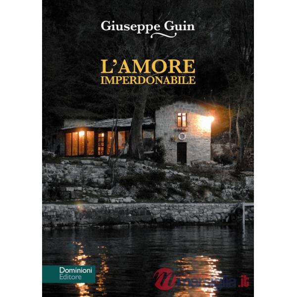 Amore imperdonabile. Un mistero sul lago (L')