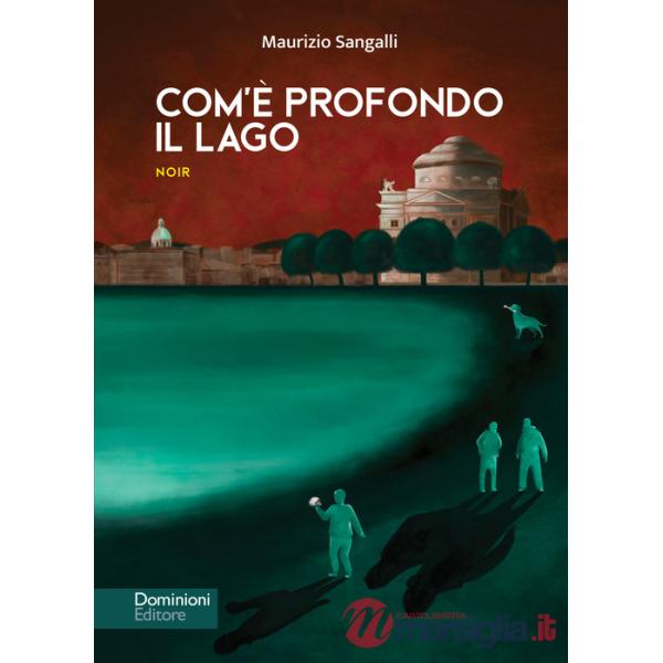 Com'è profondo il lago