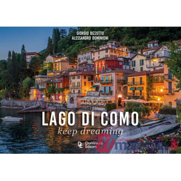 Lago di Como. Keep dreaming