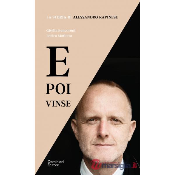 E poi vinse. La storia di Alessandro Rapinese