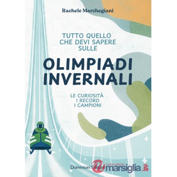 Tutto quello che devi sapere sulle Olimpiadi invernali. Le curiosità, i record, i campioni