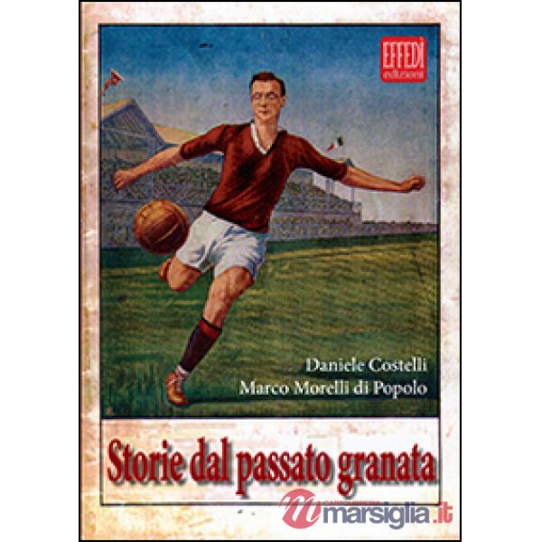 Storie dal passato granata