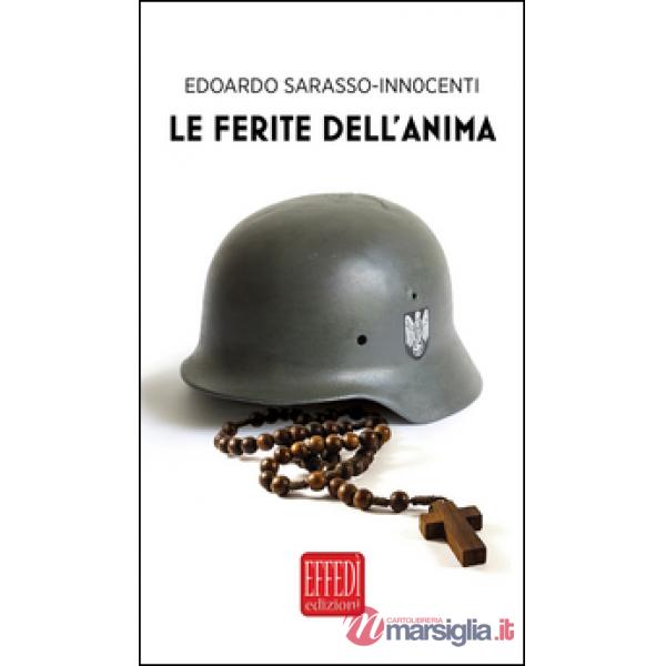 Ferite dell'anima (Le)